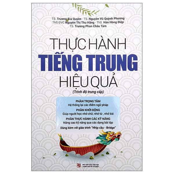 Sách Thực Hành Tiếng Trung Hiệu Quả - Trung Cấp - Nhiều Tác Giả