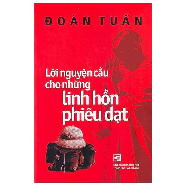 Sách Lời Nguyện Cầu Cho Những Linh Hồn Phiêu Dạt - Đoàn Tuấn