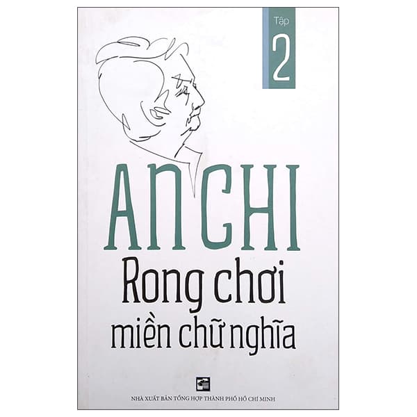 Sách Rong Chơi Miền Chữ Nghĩa - Tập 2 (2022) - An Chi