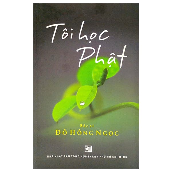 Sách Tôi Học Phật - Đỗ Hồng Thanh