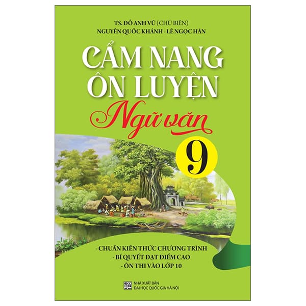 Sách Cẩm Nang Ôn Luyện Ngữ Văn Lớp 9 - Đỗ Anh Vũ