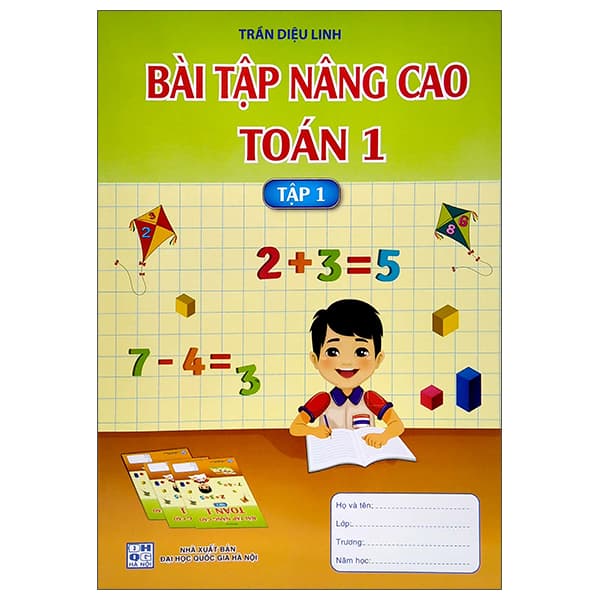Sách Bài Tập Nâng Cao Toán 1 - Tập 1 - Trần Diệu Linh