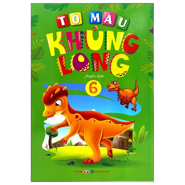 Sách Tô Màu Khủng Long - Tập 6 (2022) - Huyền Linh