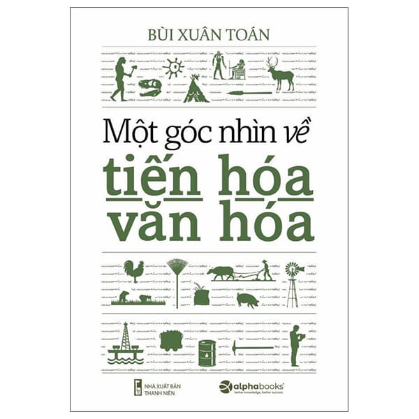 Sách Một Góc Nhìn Về Tiến Hóa Văn Hóa - Bùi Xuân Toán