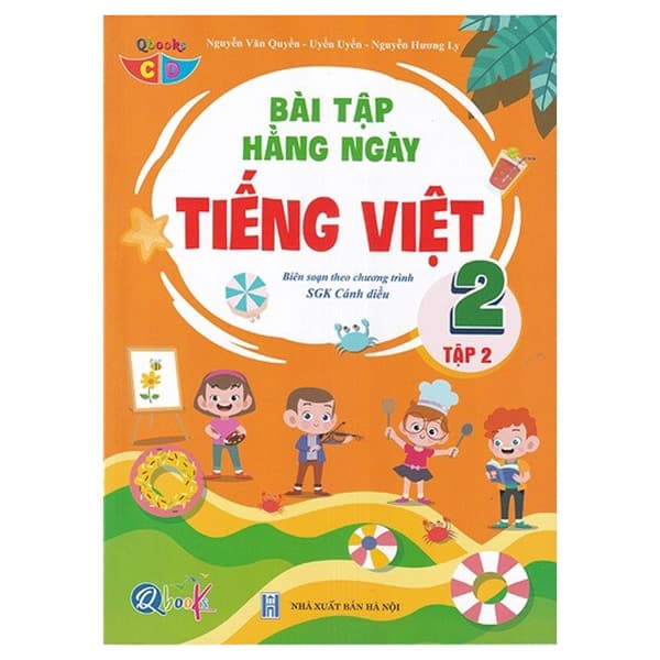 Sách Bài Tập Hằng Ngày Tiếng Việt 2 - Tập 2 (Biên Soạn Theo Chương Tr - Nguyễn Văn Quyền