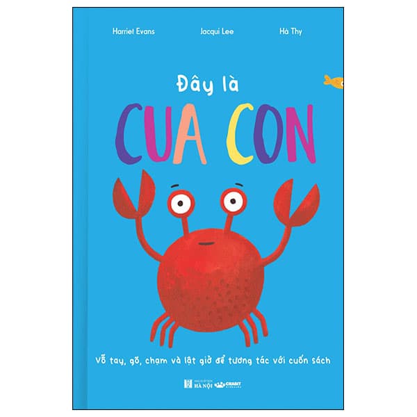 Sách Đây Là Cua Con - Bìa Cứng - Harriet Evans