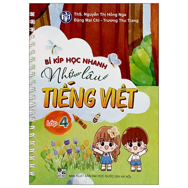 Sách Bí Kíp Học Nhanh Nhớ Lâu Tiếng Việt Lớp 4 - Trương Học Vĩ