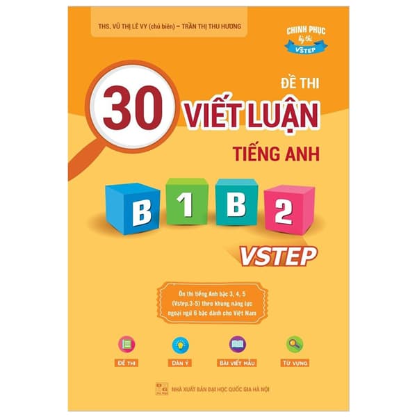 Sách 30 Đề Thi Viết Luận Tiếng Anh B1, B2 VSTEP - Thu Hà