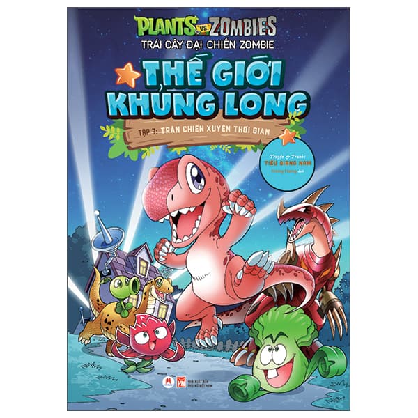 Sách Trái Cây Đại Chiến Zombie - Thế Giới Khủng Long - Tập 3: Trận Ch - Tiếu Giang Nam