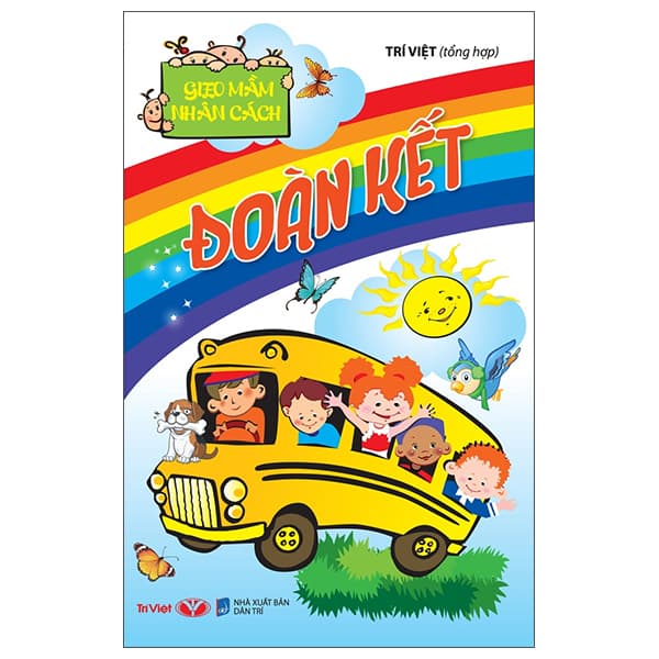 Sách Gieo Mầm Nhân Cách - Đoàn Kết - Trí Việt