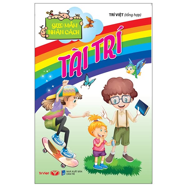 Sách Gieo Mầm Nhân Cách - Tài Trí - Trí Việt