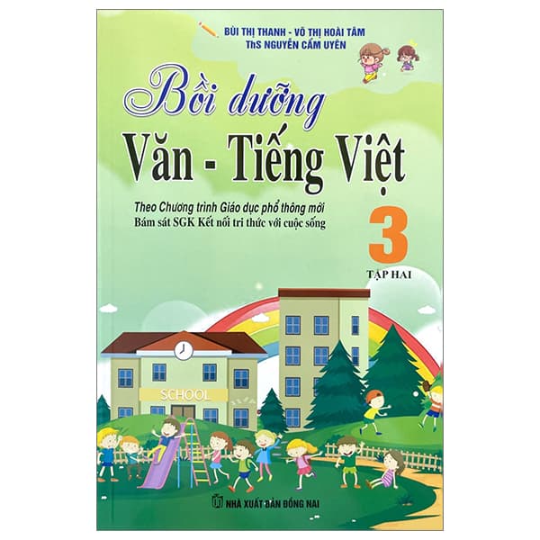 Sách Bồi Dưỡng Văn - Tiếng Việt 3 - Tập 2 (Theo Chương Trình Giáo Dụ - Võ Thị Hoài Tâm