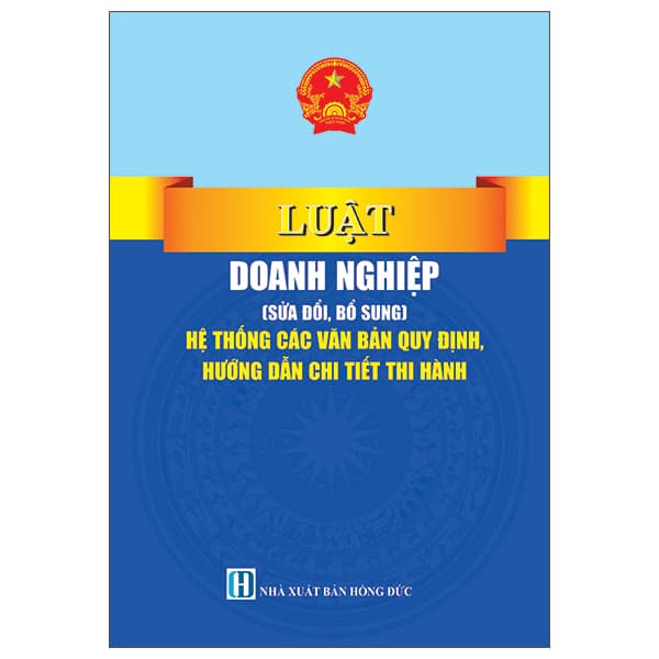 Sách Luật Doanh Nghiệp (Sửa Đổi, Bổ Sung) - Hệ Thống Các Văn Bản Qu - Quốc Hội