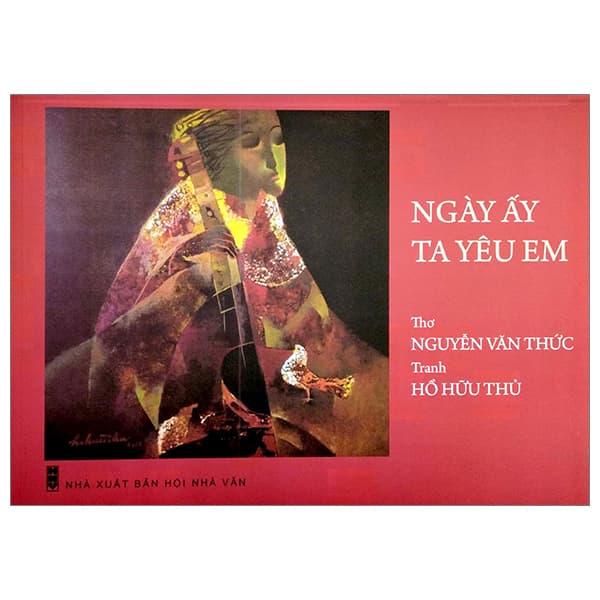 Sách Ngày Ấy Ta Yêu Em - Nguyễn Văn Thức