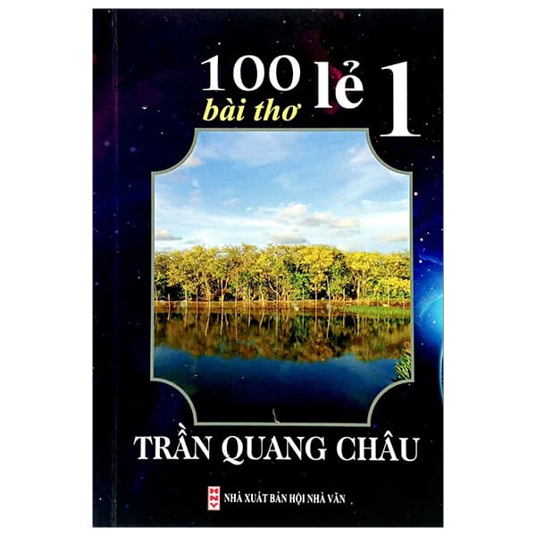 Sách 100 Lẻ 1 Bài Thơ - Trần Quang Châu