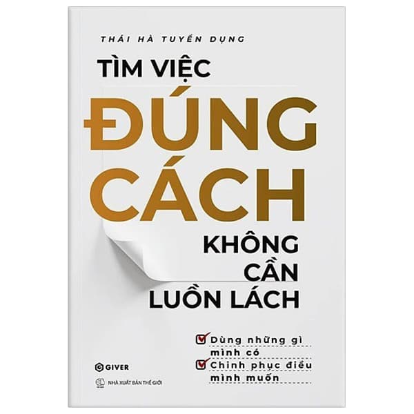 Sách Tìm Việc Đúng Cách Không Cần Luồn Lách