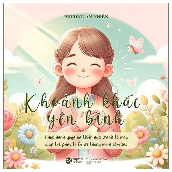 Sách Khoảnh Khắc Yên Bình - Phương An Nhiên