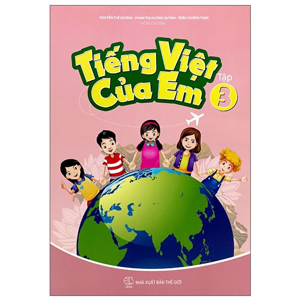 Sách Tiếng Việt Của Em - Tập 3 - Nguyễn Thế Dương