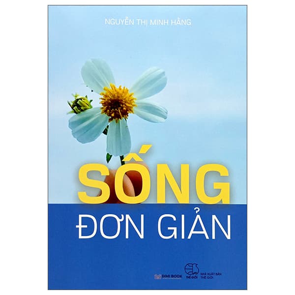 Sách Sống Đơn Giản - Nguyễn Thị Minh Hằng