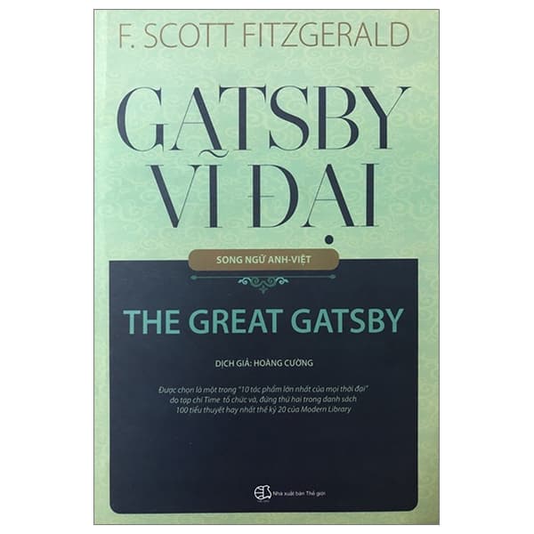 Sách Gatsby Vĩ Đại (Song Ngữ Anh-Việt) (Tái Bản 2023) - Thế Giới