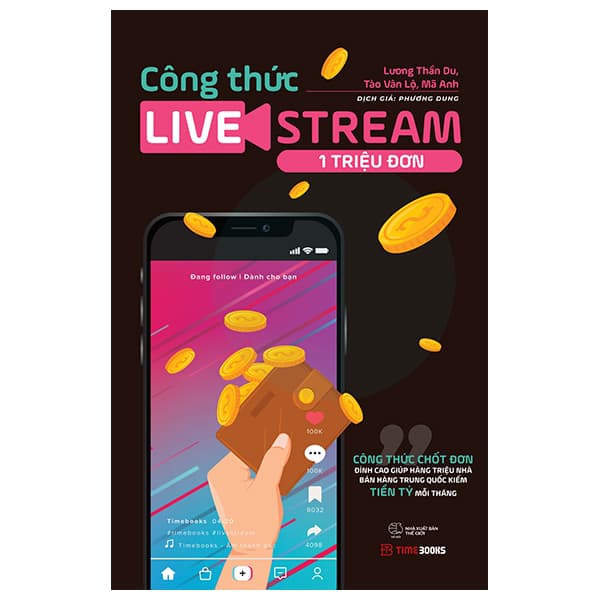 Sách Công Thức Livestream 1 Triệu Đơn - Lương Thần Du