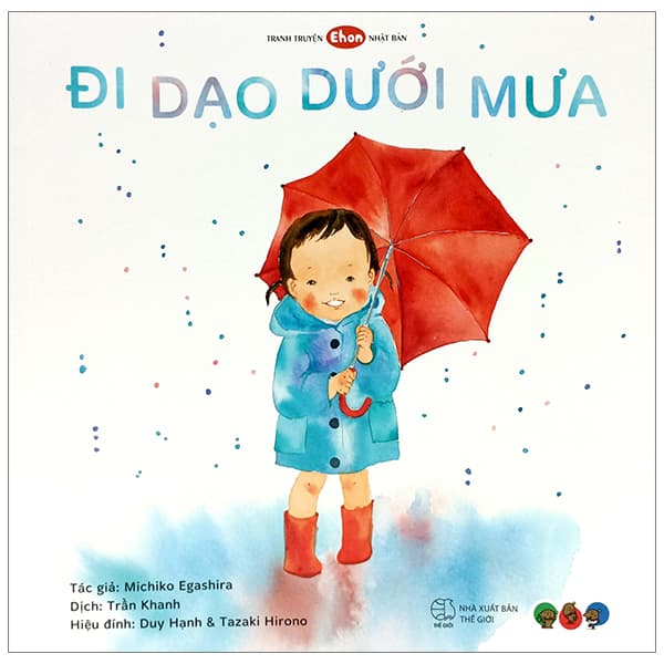 Sách Tranh Truyện Ehon Nhật Bản - Đi Dạo Dưới Mưa - Michiko Egashira