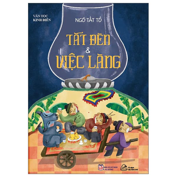 Sách Văn Học Kinh Điển - Tắt Đèn Và Việc Làng