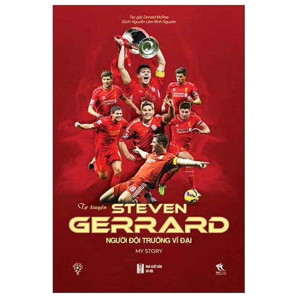 Sách Tự Truyện Steven Gerrard - Người Đội Trưởng Vĩ Đại - Lão Ngư