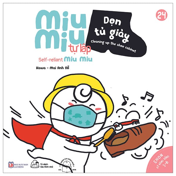 Sách Ehon Kĩ Năng Sống - Tập 24 - Miu Miu Tự Lập - Dọn Tủ Giày (Dành C - Kawa