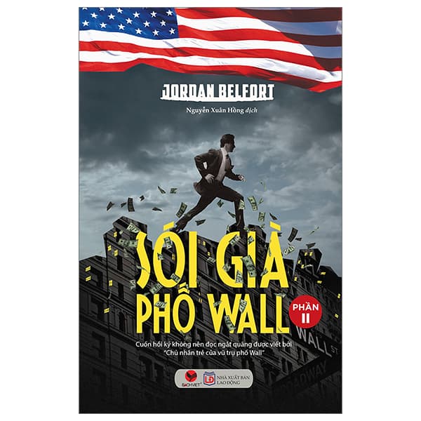 Sách Sói Già Phố Wall - Phần 2 (Tái Bản 2022) - Jordan Belfort