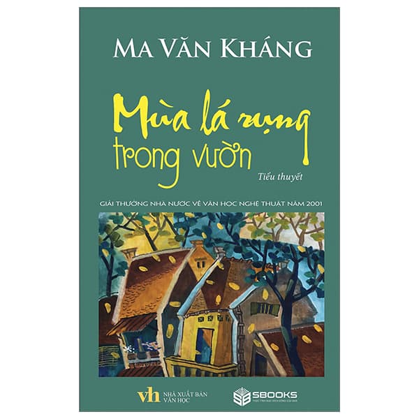 Sách Mùa Lá Rụng Trong Vườn - Ma Văn Kháng