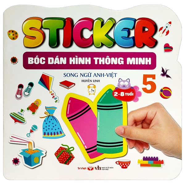 Sách Sticker - Bóc Dán Hình Thông Minh - Song Ngữ Anh-Việt - Tập 5 - Huyền Linh