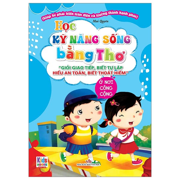 Sách Học Kỹ Năng Sống Bằng Thơ - Ở Nơi Công Cộng