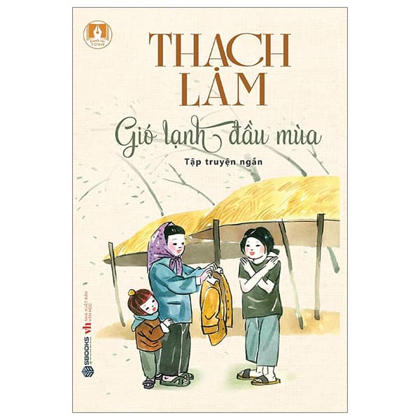 Sách Danh Tác Việt Nam - Gió Lạnh Đầu Mùa - Thạch Lam