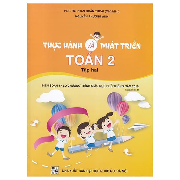Sách Thực Hành Và Phát Triển Toán 2 - Tập 2 (Biên Soạn Theo Chương Trì - Phan Doãn Thoại