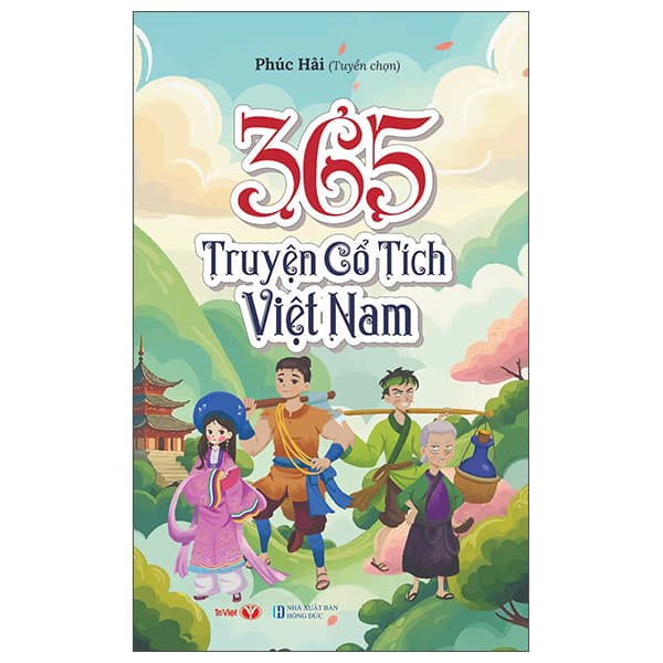 Sách 365 Truyện Cổ Tích Việt Nam - Phúc Hải
