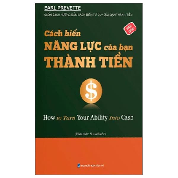Sách Cách Biến Năng Lực Của Bạn Thành Tiền - Đàn Thanh