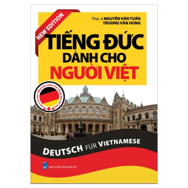 Sách Tiếng Đức Dành Cho Người Việt - Thạc sĩ Nguyễn Văn Tuấn