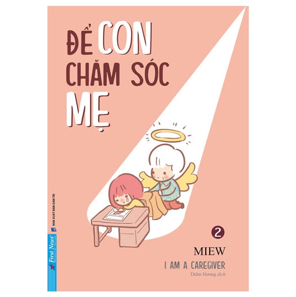 Sách Để Con Chăm Sóc Mẹ - I’m A Caregiver - Tập 2 - Miew