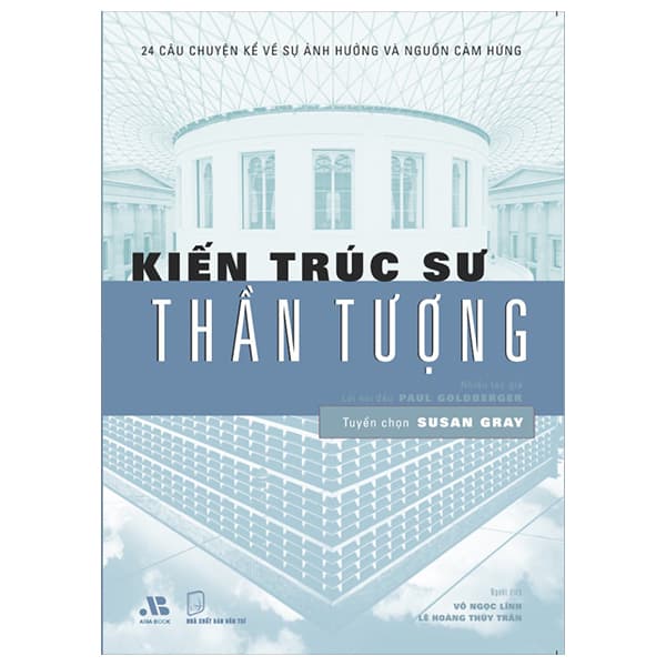Sách Kiến Trúc Sư Thần Tượng - Nhiều Tác Giả