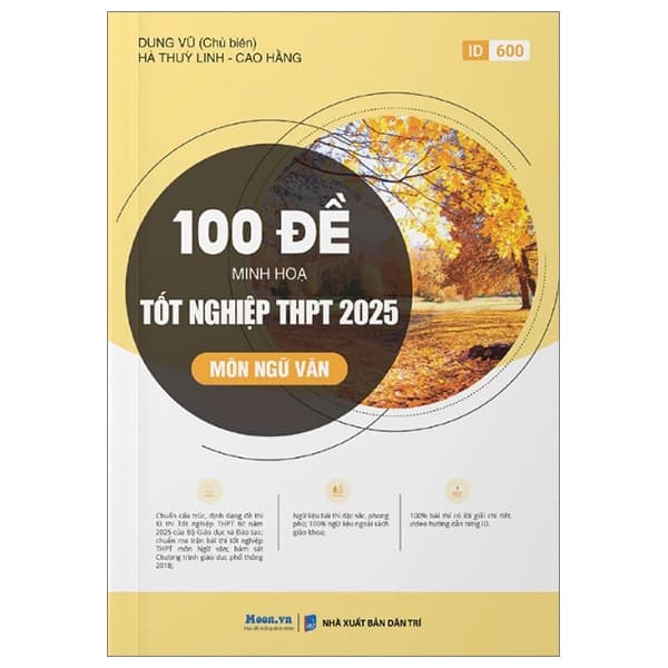 Sách 100 Đề Minh Họa Tốt Nghiệp THPT 2025 - Môn Ngữ Văn - Minh Hà