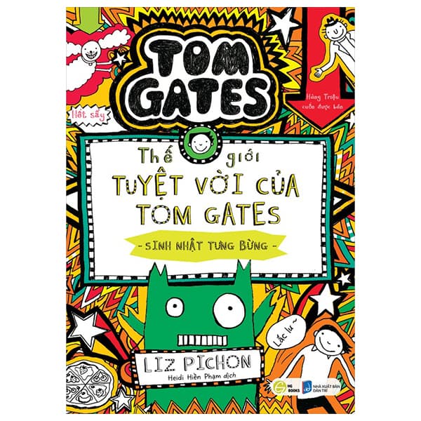 Sách Thế Giới Tuyệt Vời Của Tom Gates - Sinh Nhật Tưng Bừng - Liz Pichon