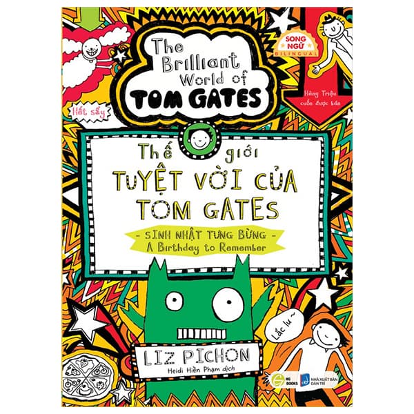 Sách Thế Giới Tuyệt Vời Của Tom Gates - Sinh Nhật Tưng Bừng - A Birthda - Liz Pichon