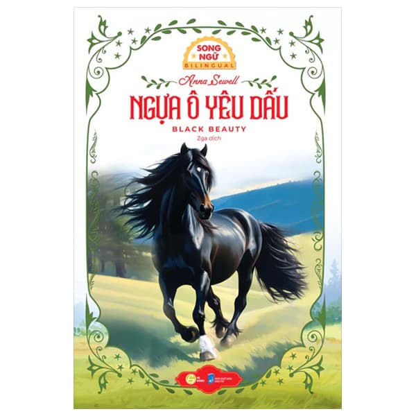 Sách Ngựa Ô Yêu Dấu - Black Beauty - Song Ngữ Việt-Anh - Anna Sewell