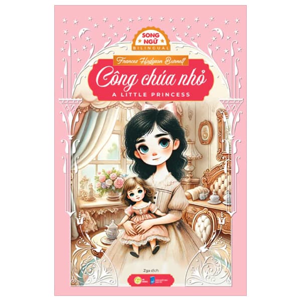Sách Công Chúa Nhỏ - A Little Princess - Song Ngữ Việt-Anh - Frances Hodgson Burnett