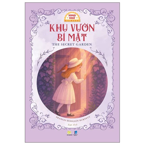 Sách Song Ngữ - Khu Vườn Bí Mật - The Secret Garden - Frances Hodgson Burnett