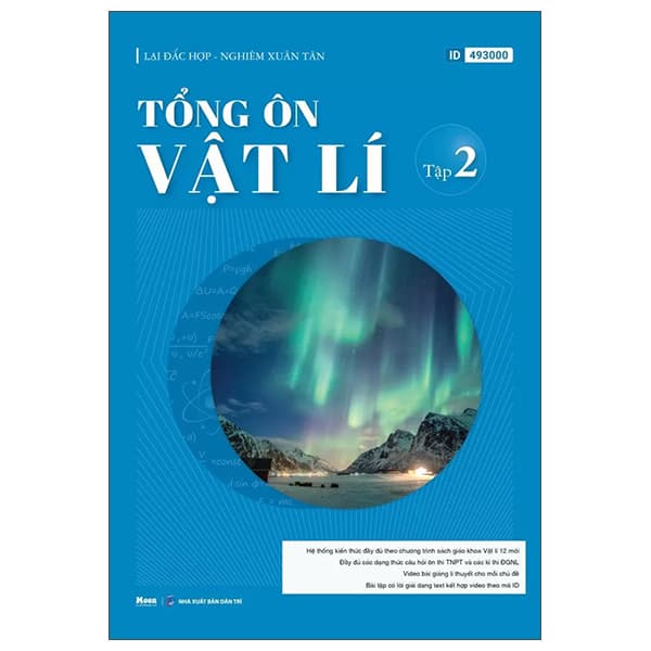 Sách Tổng Ôn Vật Lí - Tập 2 - Lại Đắc Hợp