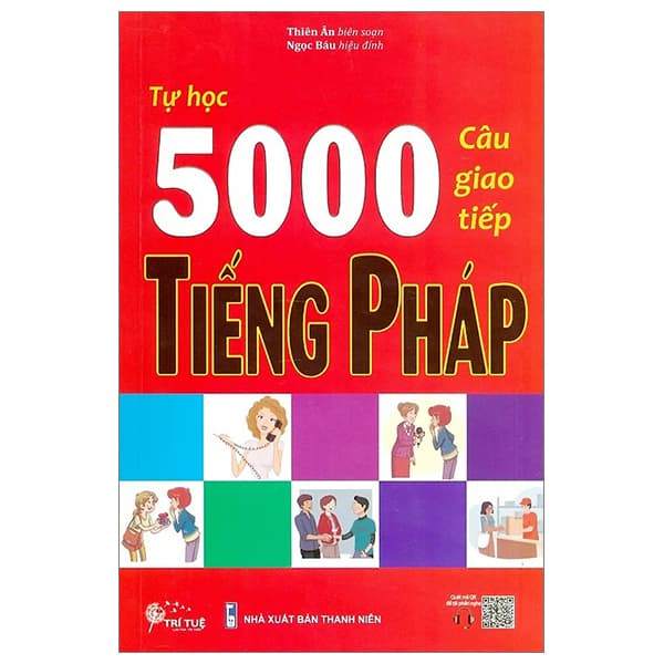 Sách Tự Học 5000 Câu Giao Tiếp Tiếng Pháp - Thiên Ân