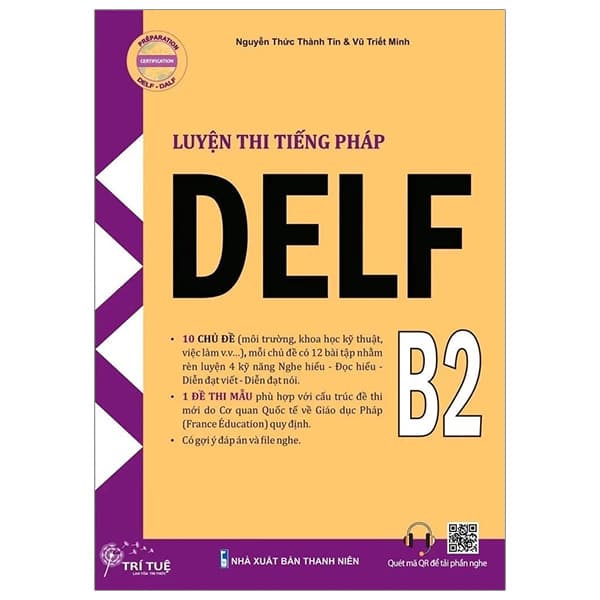 Sách Luyện Thi Tiếng Pháp Delf B2 - Nguyễn Thức Thành Tín