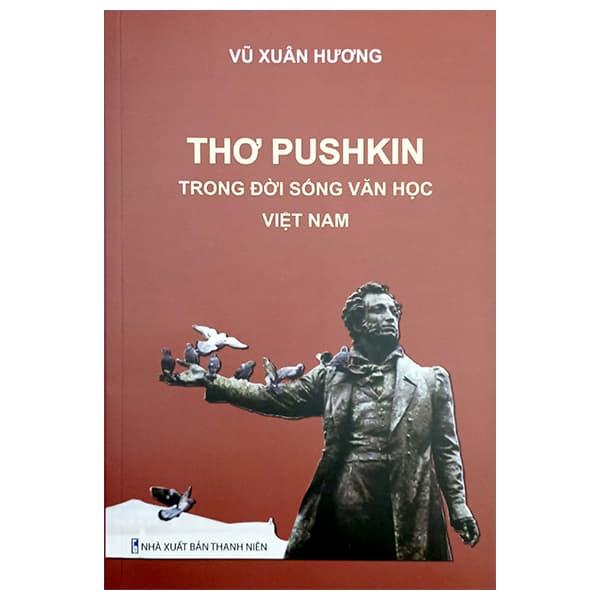 Sách Thơ Pushkin Trong Đời Sống Văn Học Việt Nam - Vũ Xuân Hương